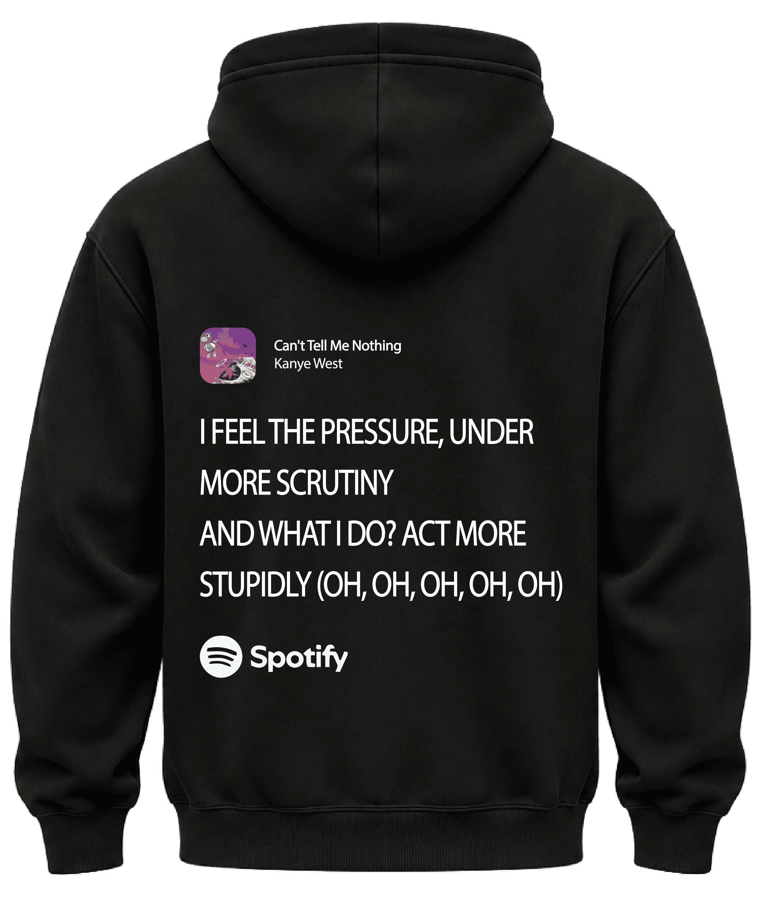 KIKO WEAR Can't Tell Me Nothing Kanye West Hoodie Black hoodie