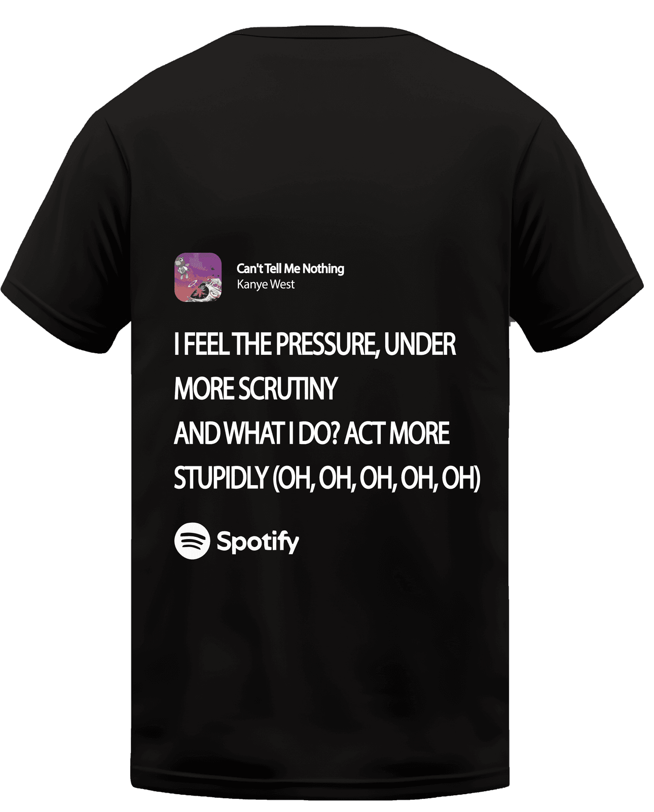 KIKO WEAR Can't Tell Me Nothing Kanye West Black T-shirt